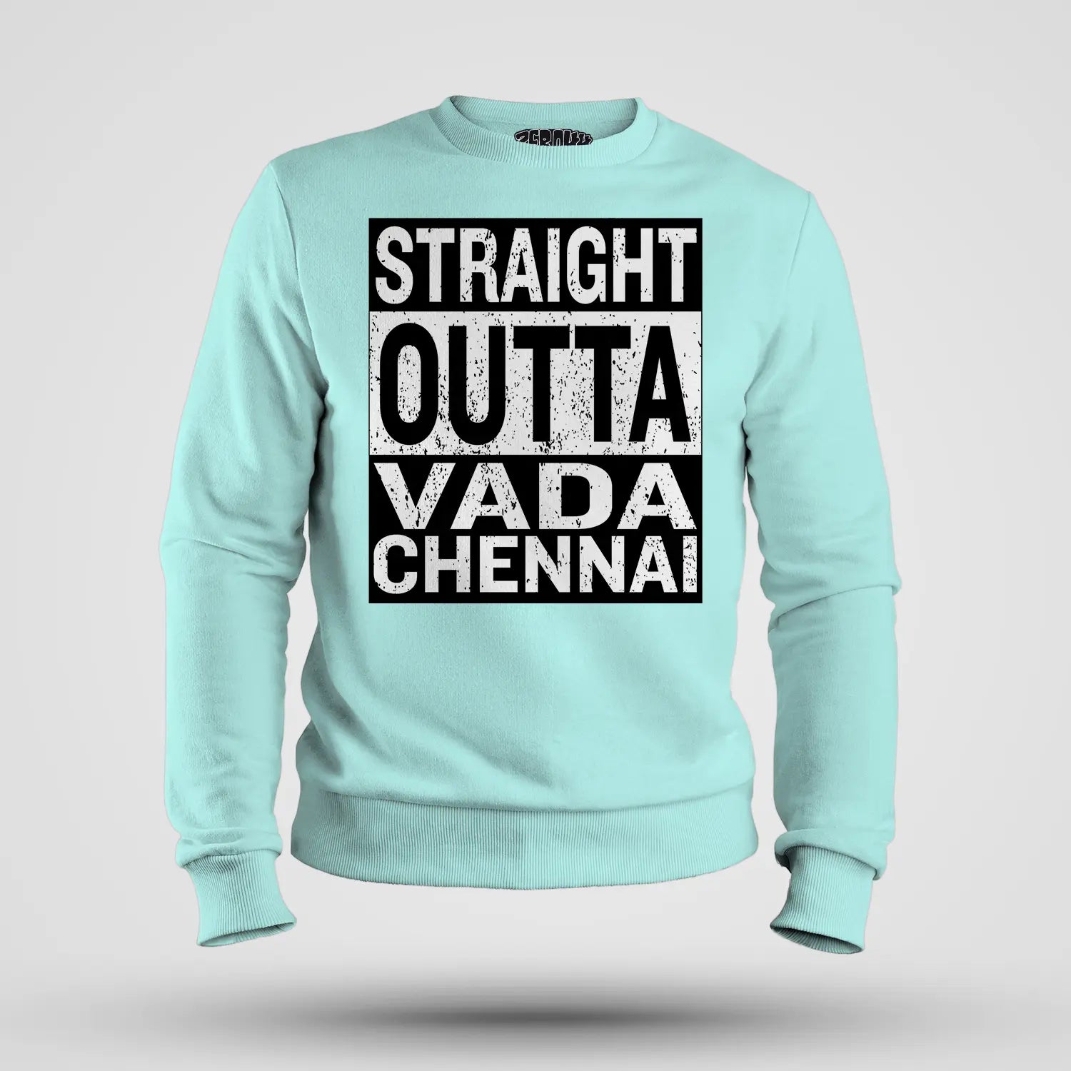 Straight Outta Vada Chennai Men/Unisex Sweatshirt in Mint Color