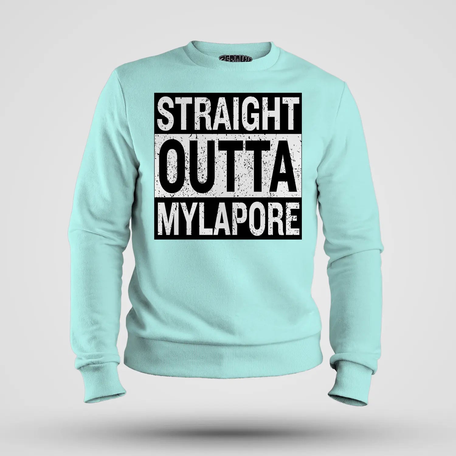 Straight Outta Mylapore Men/Unisex Sweatshirt in Mint Color