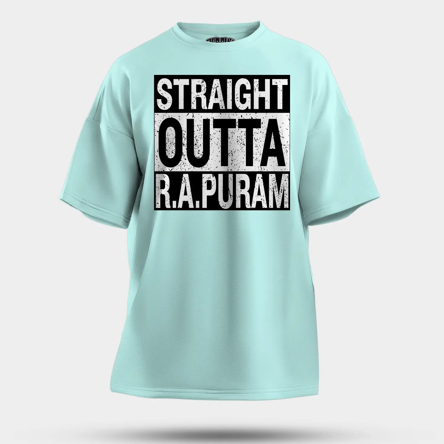 Straight Outta R.a Puram Men/Unisex Oversized T-Shirt in Mint Color