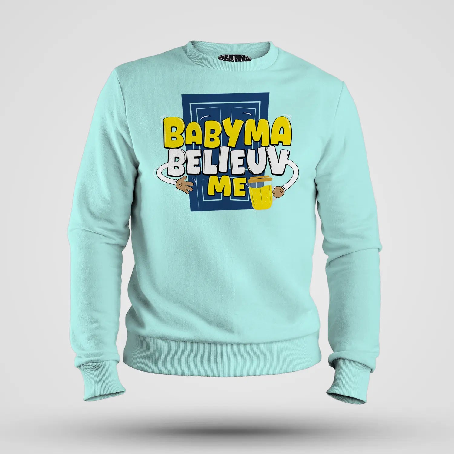 Babyma Belieuv Me Men/Unisex Sweatshirt in Mint Color