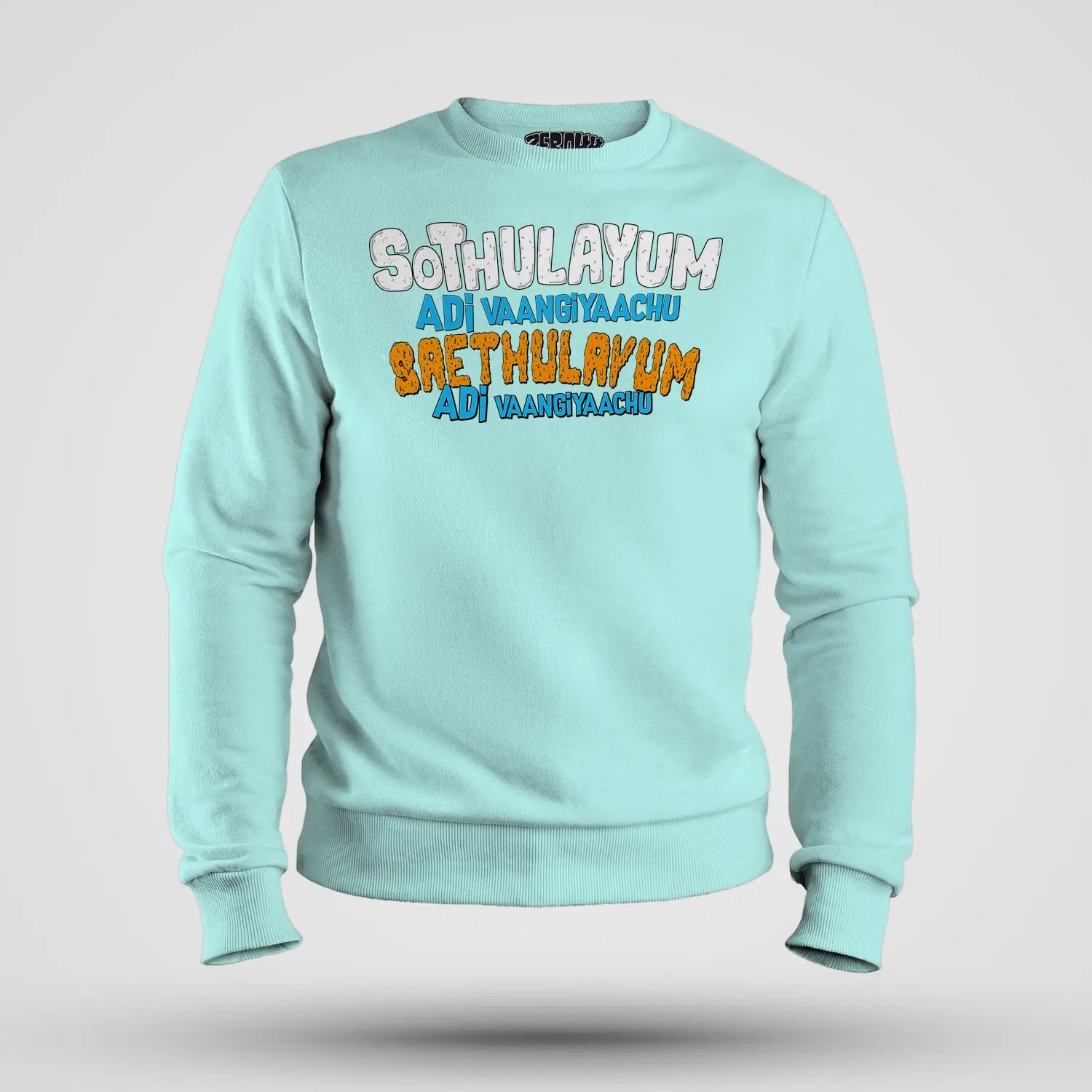 Sothulayum Adi Vaangiyaachu Saethulayum Adi Vaangiyaachu Men/Unisex Sweatshirt in Mint Color