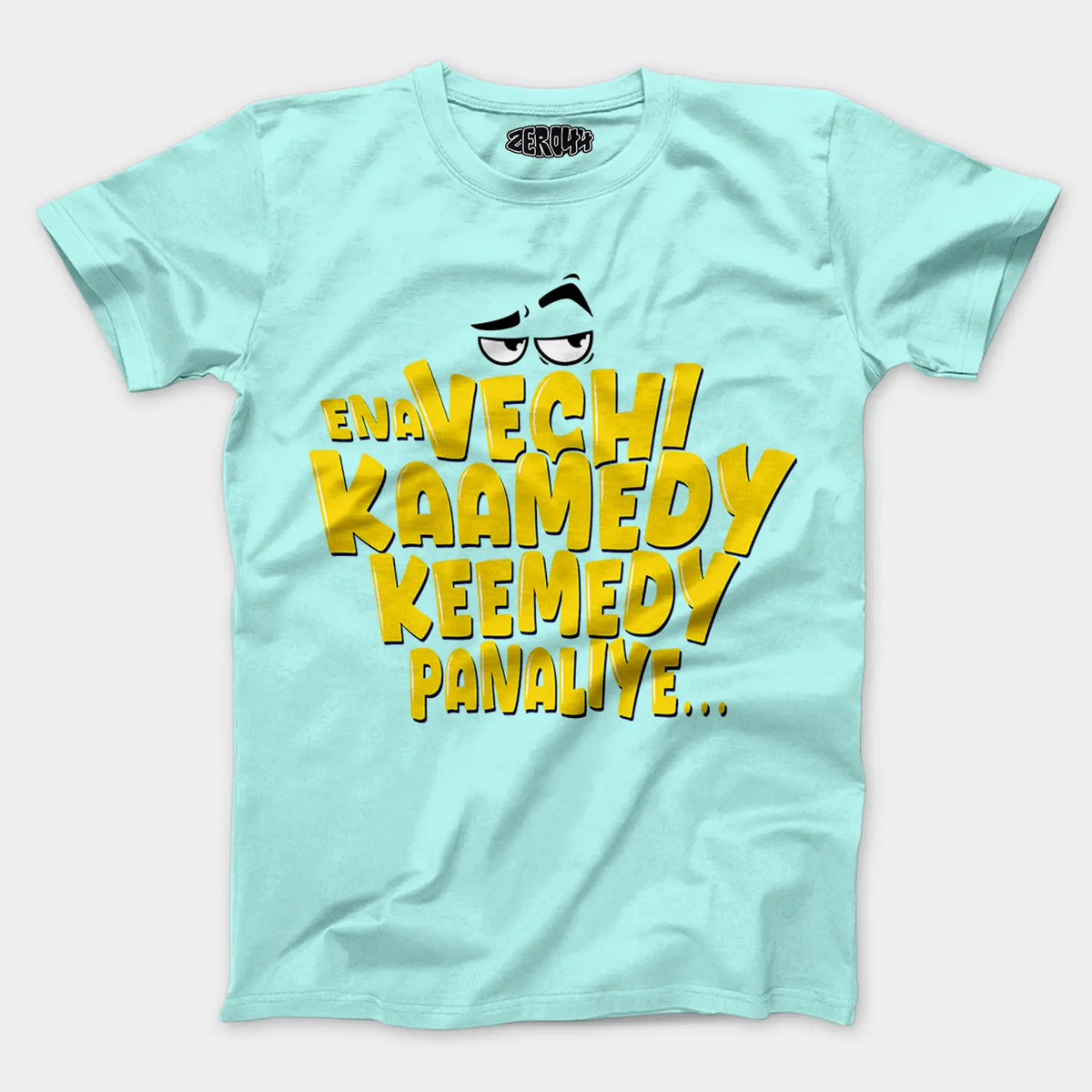 Ena Vechi Kaamedy Keemady Panaliye Men/Unisex T-Shirt in Mint Color