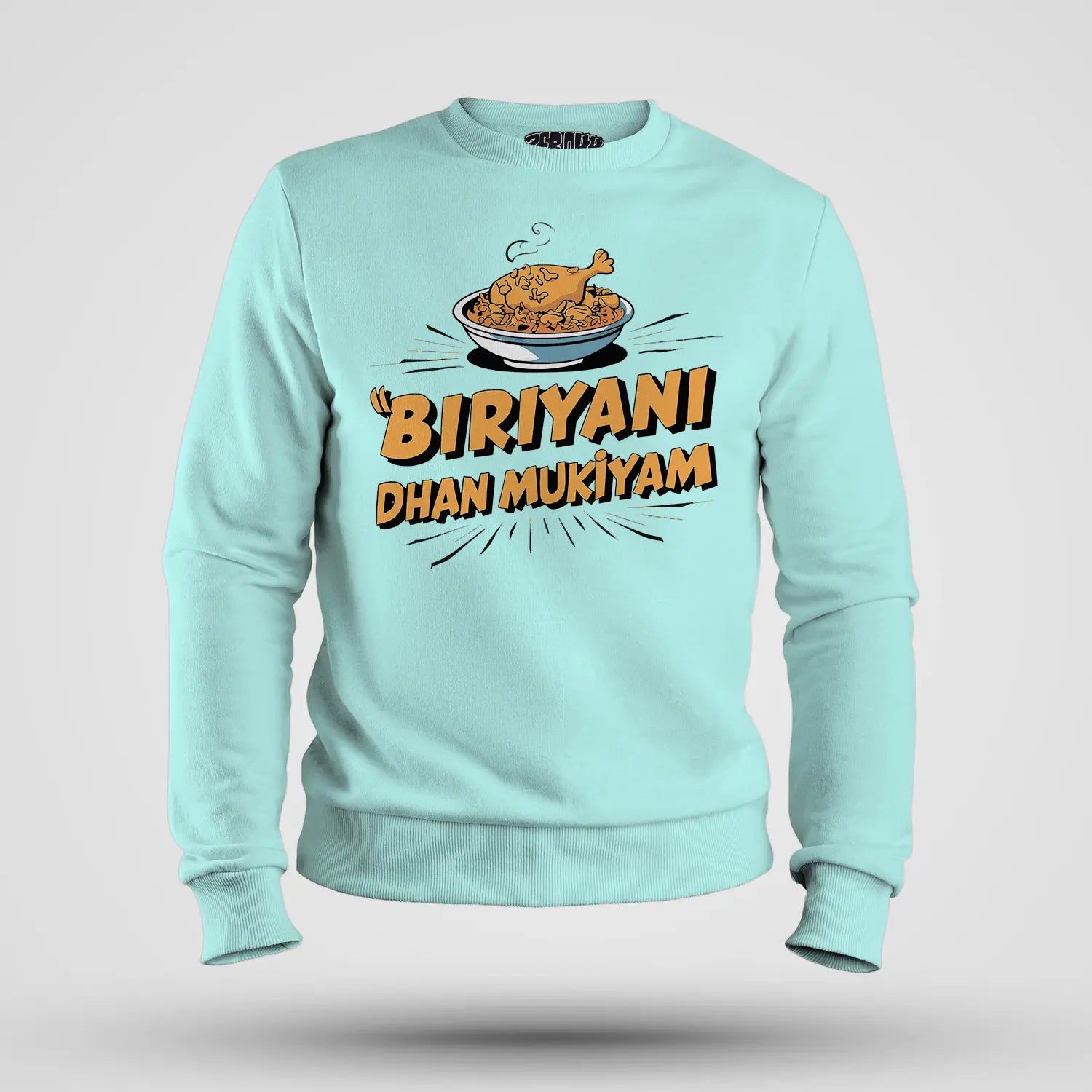 Biriyani Dhan Mukiyam Men/Unisex Sweatshirt in Mint Color