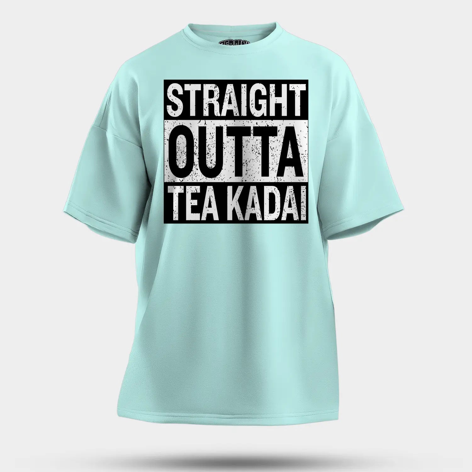 Straight Outta Tea Kadai Men/Unisex Oversized T-Shirt in Mint Color