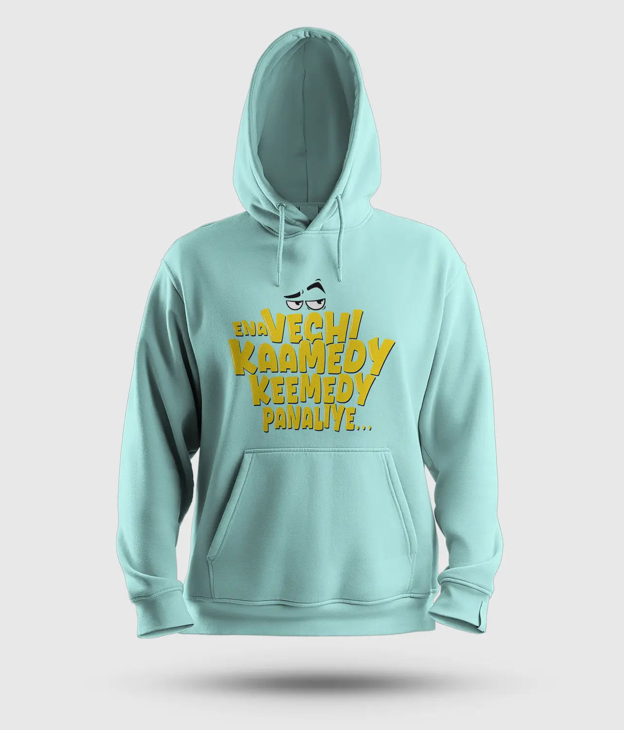 Ena Vechi Kaamedy Keemady Panaliye Men/Unisex Hoodie in Mint Color