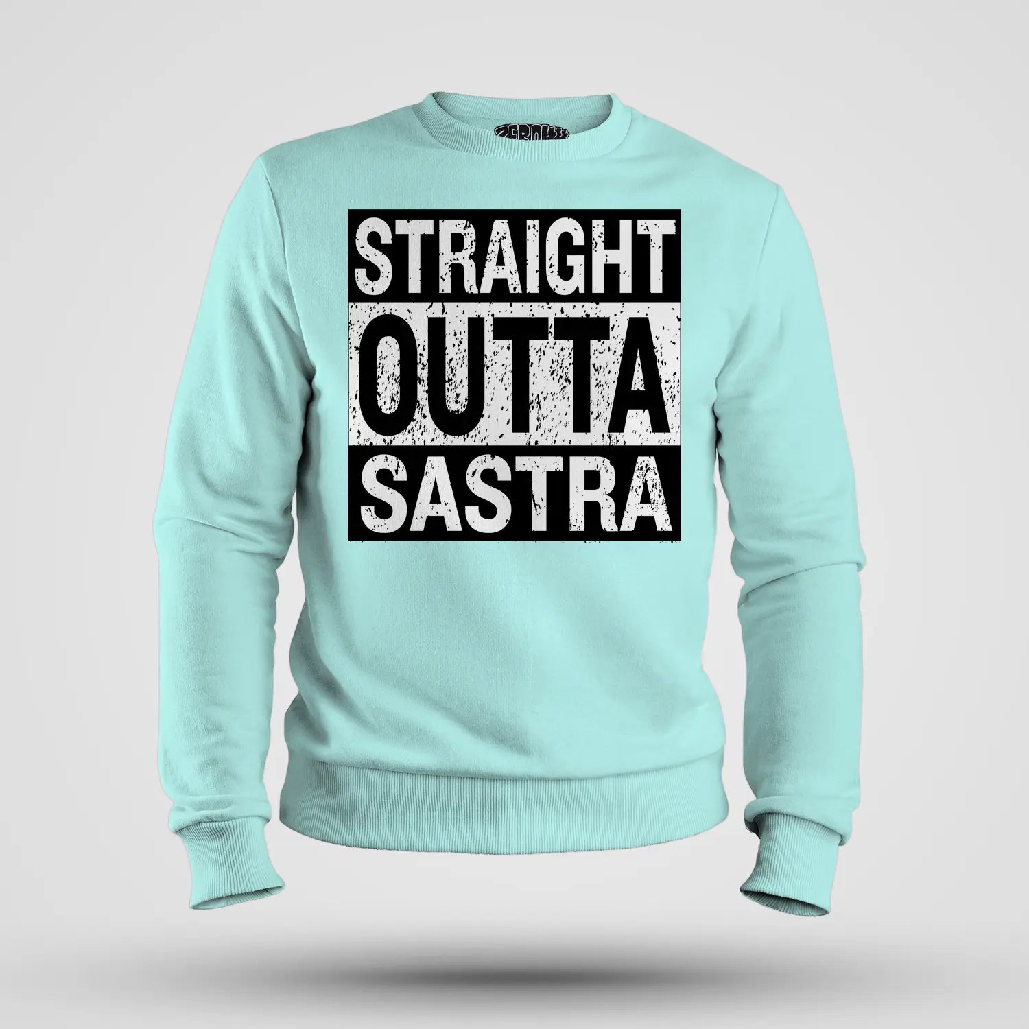 Straight Outta Sastra Men/Unisex Sweatshirt in Mint Color