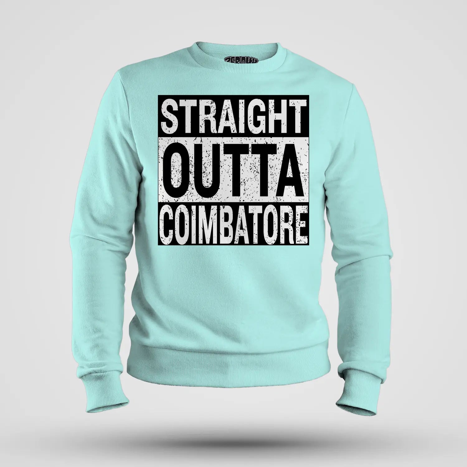 Straight Outta Coimbatore Men/Unisex Sweatshirt in Mint Color