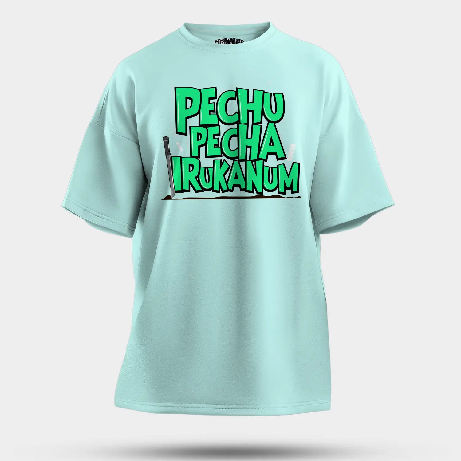 Pechu Pecha Irrukanum Men/Unisex Oversized T-Shirt in Mint Color