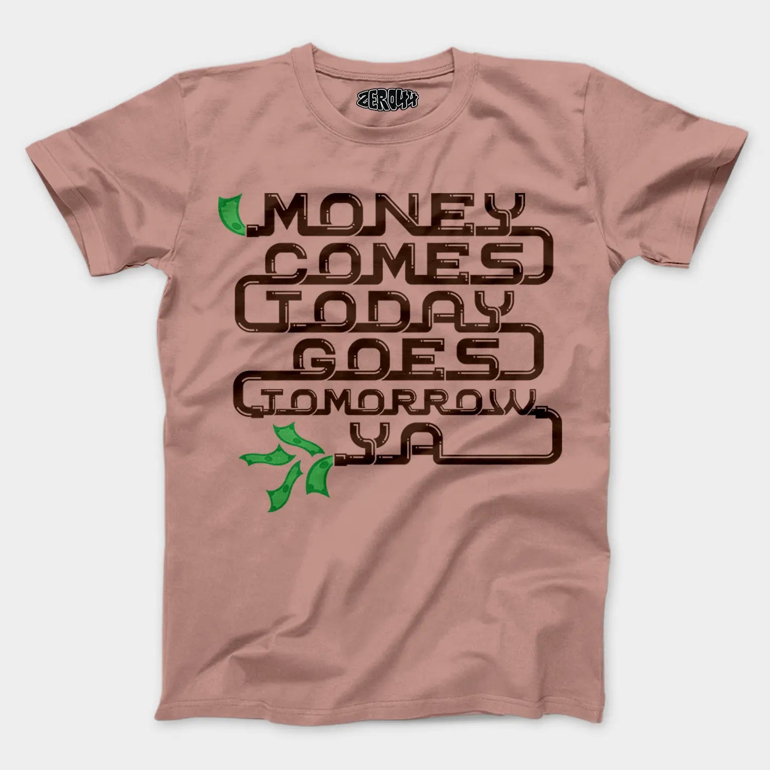 Money Comes Today Goes Tomorrow Ya Men/Unisex T-Shirt in Mushroom Color