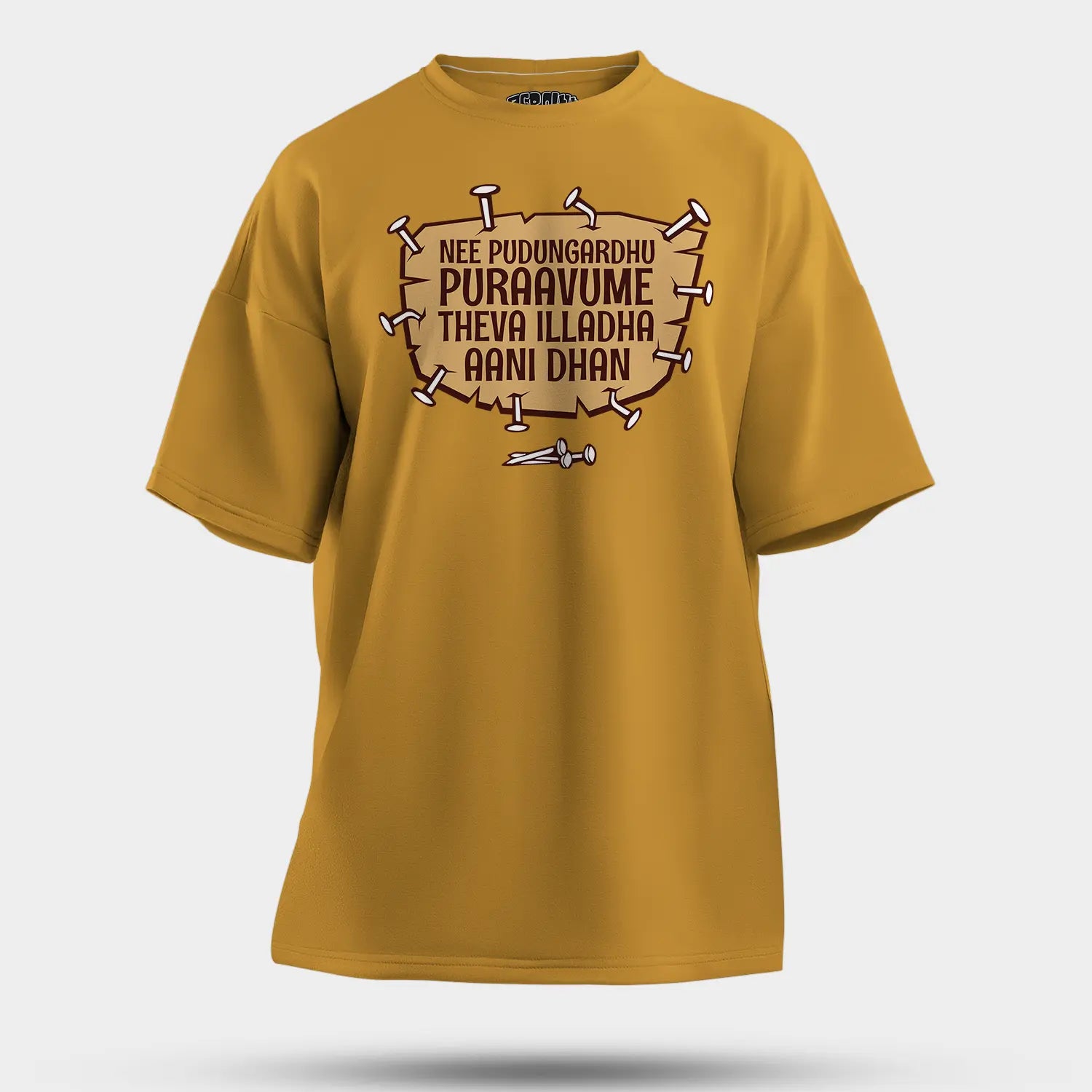 Nee Pudungurathu Puraavume Theva Illadha Aani Dhan Men/Unisex Oversized T-Shirt in Mustard Yellow Color