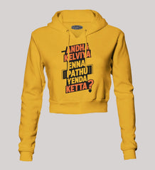 Andha Kelviya Enna Pathu Yenda Ketta Women's Crop Hoodies in Mustard Yellow Color