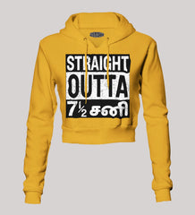 Straight Outta 7½ Sani - Tamil Women's Crop Hoodies in Mustard Yellow Color