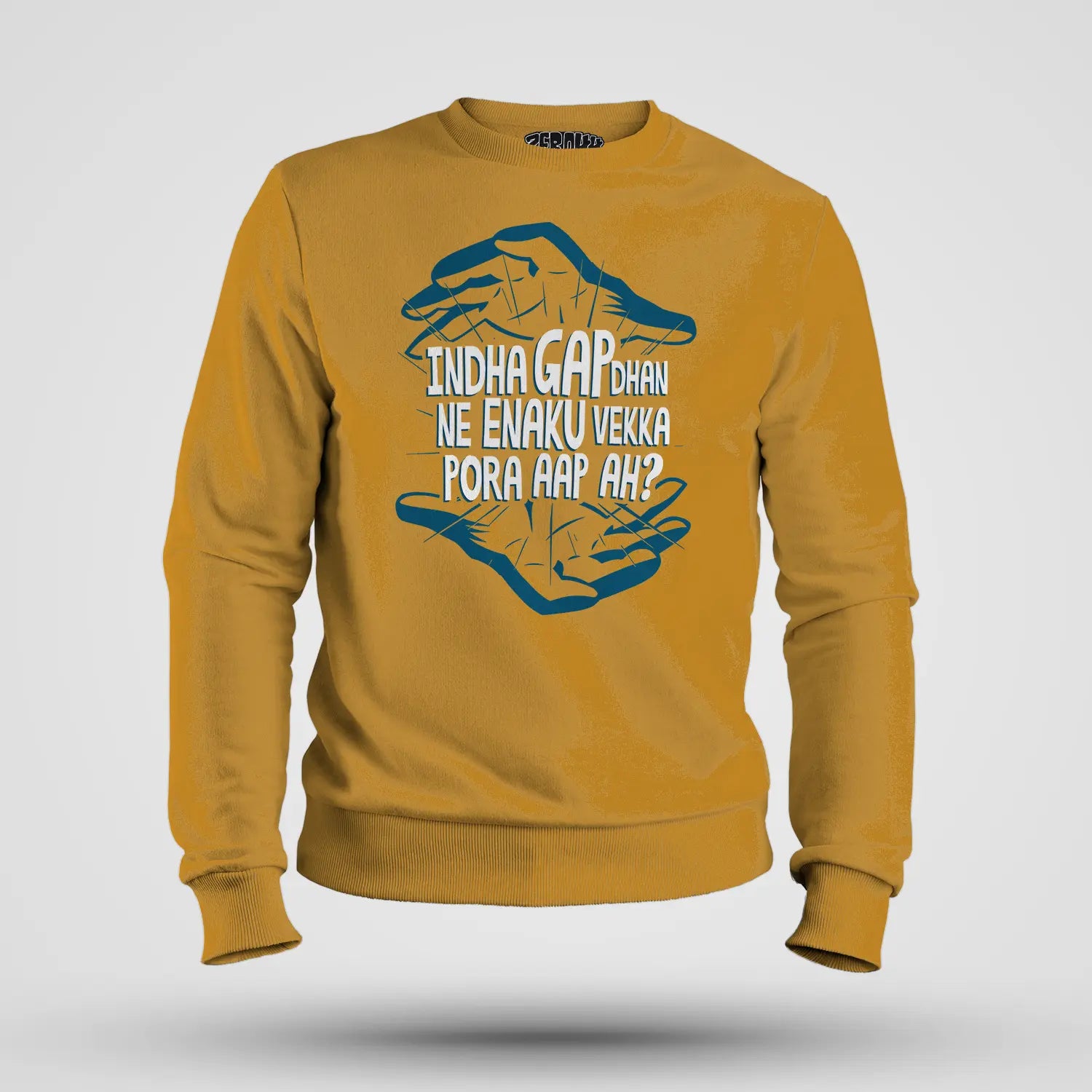 Indha Gap Dhan Ne Enaku Vekka Pora Aap Ah? Men/Unisex Sweatshirt in Mustard Yellow Color