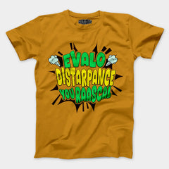 Evalo Distarpance You Raascal Men/Unisex T-Shirt in Mustard Yellow Color