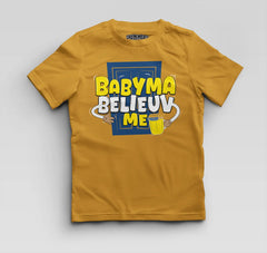 Babyma Belieuv Me Boys Round Neck T-Shirt in Mustard Yellow Color