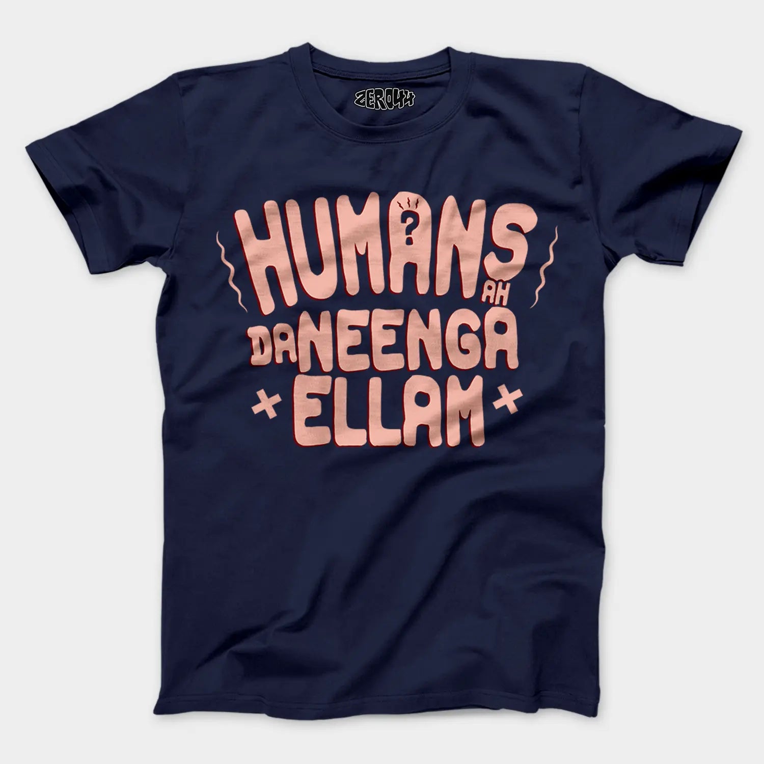 Humans Ah Da Neenga Ellam? Men/Unisex T-Shirt in Navy Blue Color