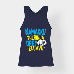 Namakku Therinja Orey Luv, Eluvvu Women's Tank Top in Navy Blue Color