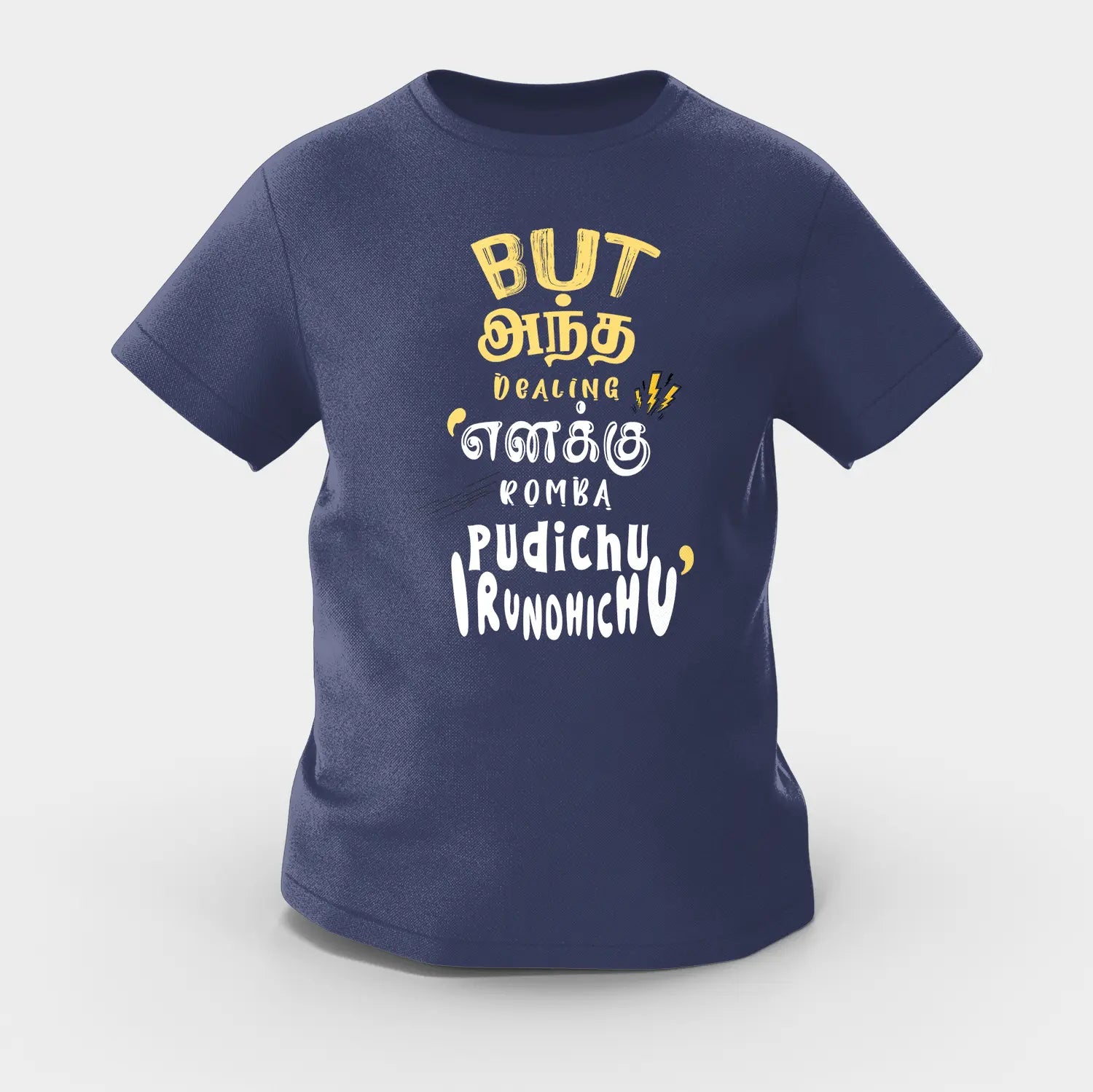 But Antha Dealing Enaku Romba Pudichu Irundhichu Girls Round Neck T-Shirt in Navy Blue Color