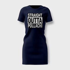 Straight Outta Pollachi Women's T-Shirt Dress in Navy Blue Color