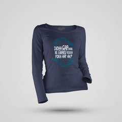 Indha Gap Dhan Ne Enaku Vekka Pora Aap Ah? Women's Long Sleeve T-Shirt in Navy Blue Color