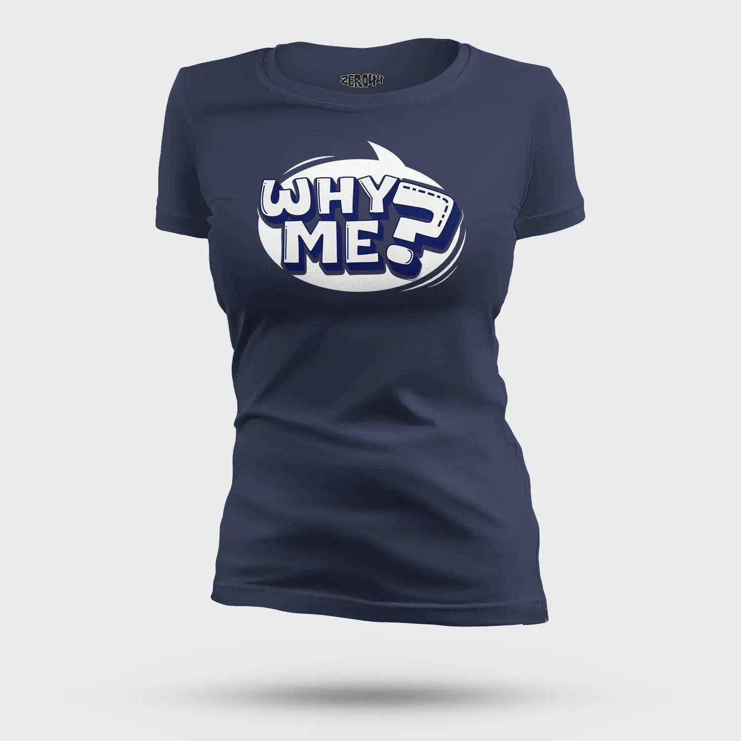 Why Me? Women's T-Shirt in Navy Blue Color