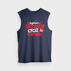 Rightuuu.. Saithaan Cycle La Varudhu Men/Unisex Tank Top in Navy Blue Color