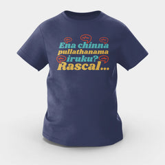 Ena Chinna Pulla Thanama Iruku Rascal Girls Round Neck T-Shirt in Navy Blue Color