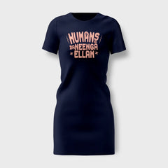 Humans Ah Da Neenga Ellam? Women's T-Shirt Dress in Navy Blue Color