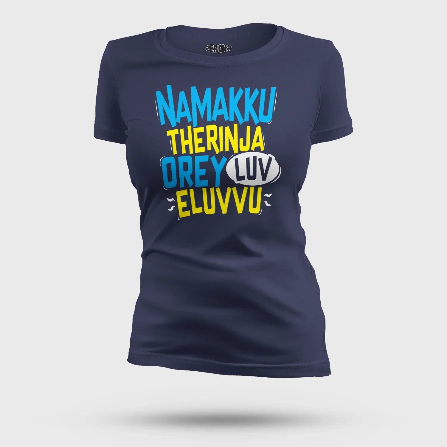 Namakku Therinja Orey Luv, Eluvvu Women's T-Shirt in Navy Blue Color