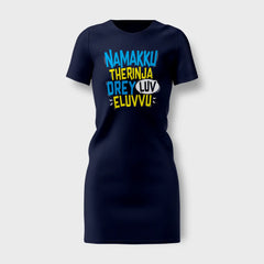 Namakku Therinja Orey Luv, Eluvvu Women's T-Shirt Dress in Navy Blue Color