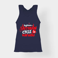 Rightuuu.. Saithaan Cycle La Varudhu Women's Tank Top in Navy Blue Color