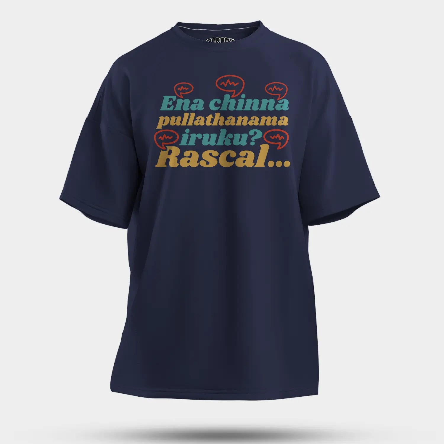 Ena Chinna Pulla Thanama Iruku Rascal Men/Unisex Oversized T-Shirt in Navy Blue Color