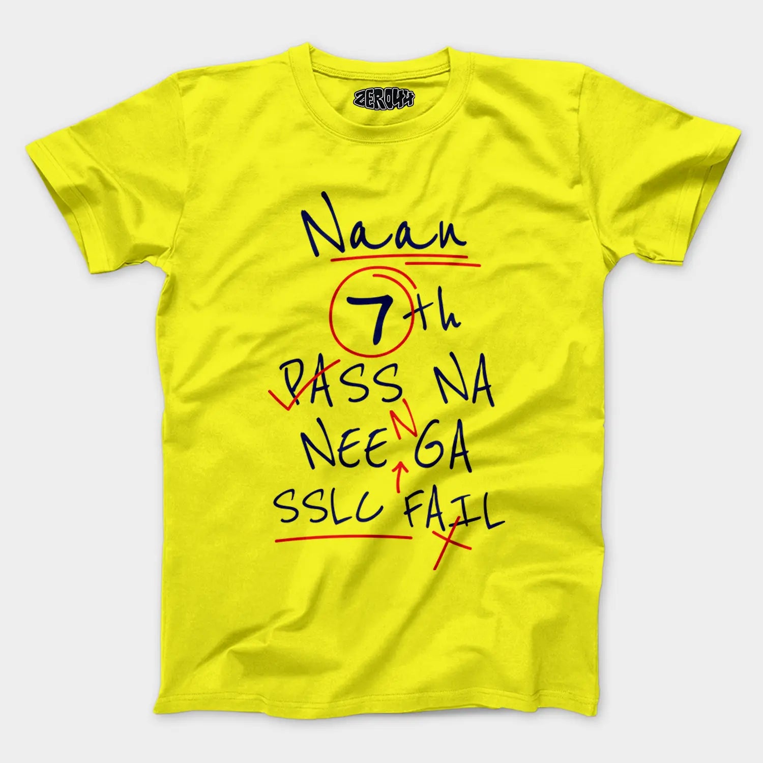 Naan 7Th Pass Na, Neenge Sslc Fail Men/Unisex T-Shirt in New Yellow Color