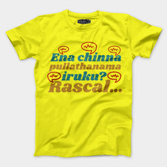 Ena Chinna Pulla Thanama Iruku Rascal Men/Unisex T-Shirt in New Yellow Color