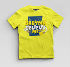 Babyma Belieuv Me Boys Round Neck T-Shirt in New Yellow Color