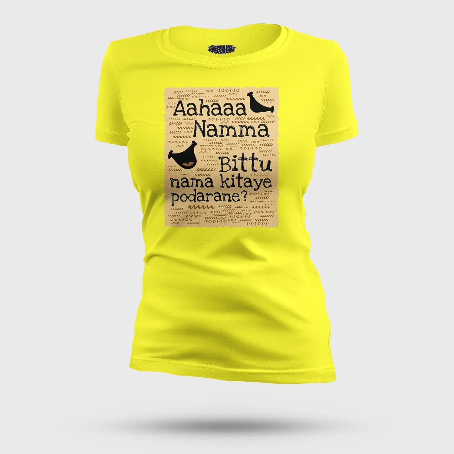 Aahaaa Namma Bittu Nama Kitaye Podarane Women's T-Shirt in New Yellow Color
