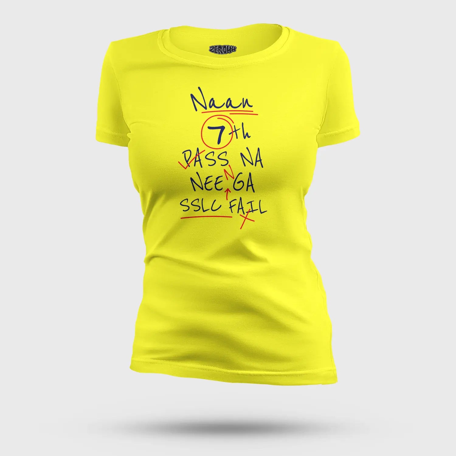 Naan 7Th Pass Na, Neenge Sslc Fail Women's T-Shirt in New Yellow Color