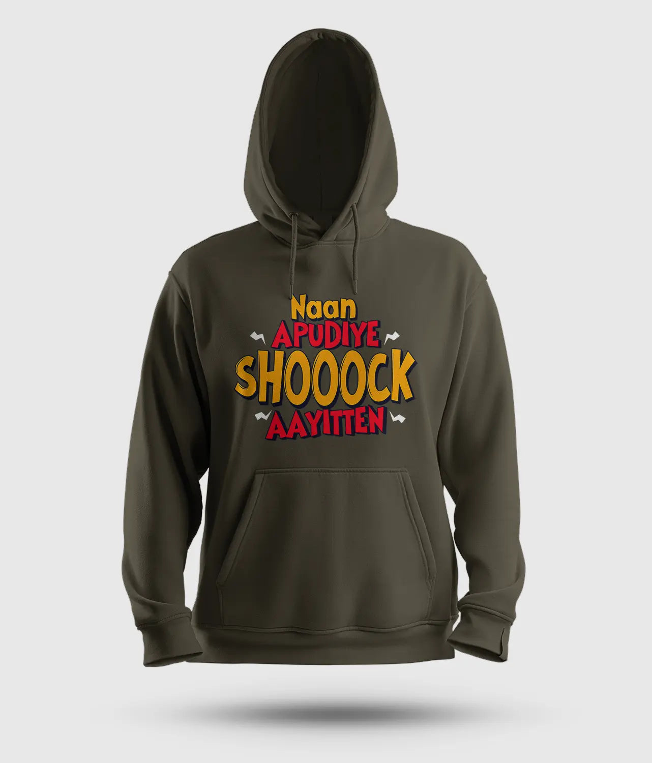 Naan Apudiye Shoooock Aayitten Men/Unisex Hoodie in Olive Green Color