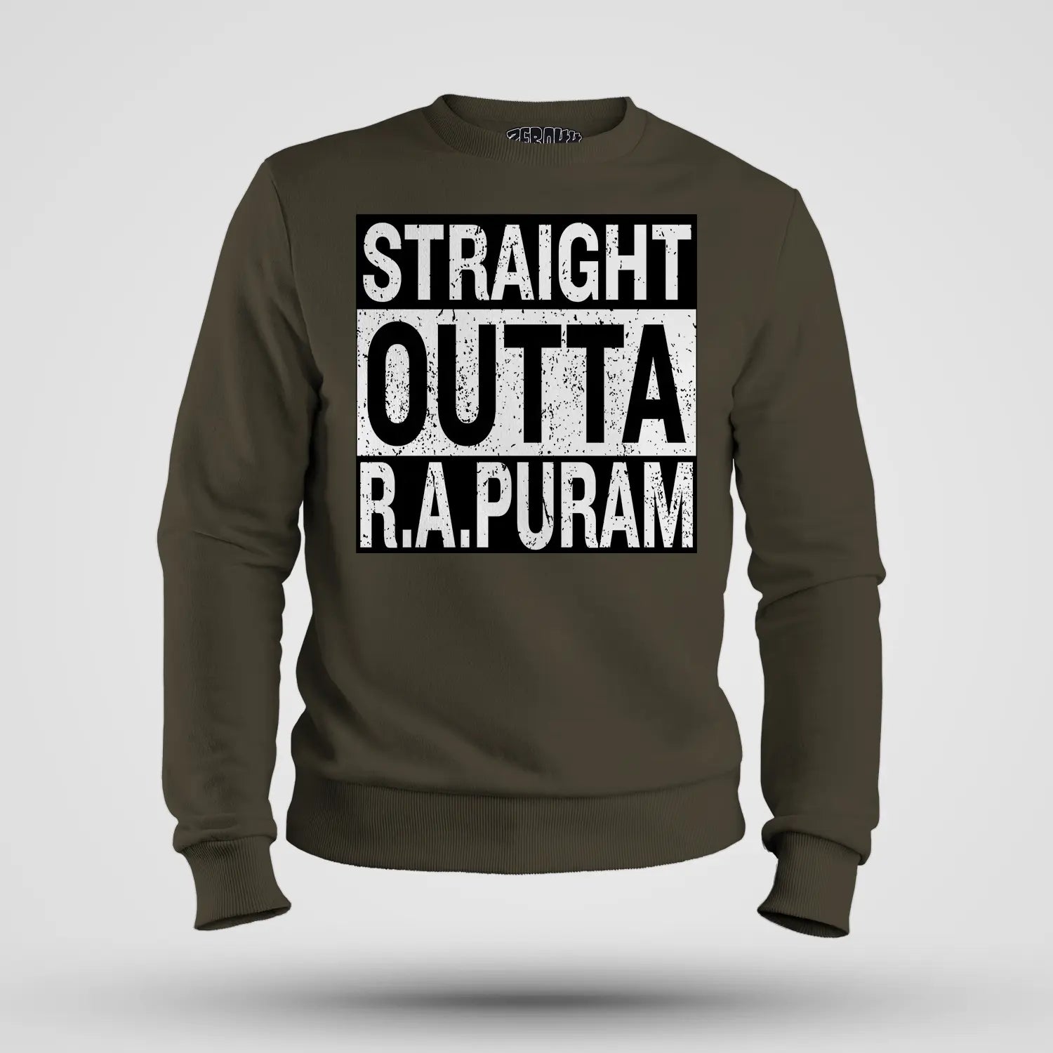 Straight Outta R.a Puram Men/Unisex Sweatshirt in Olive Green Color
