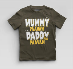Mummy Paavam, Daddy Also Paavam Boys Round Neck T-Shirt in Olive Green Color