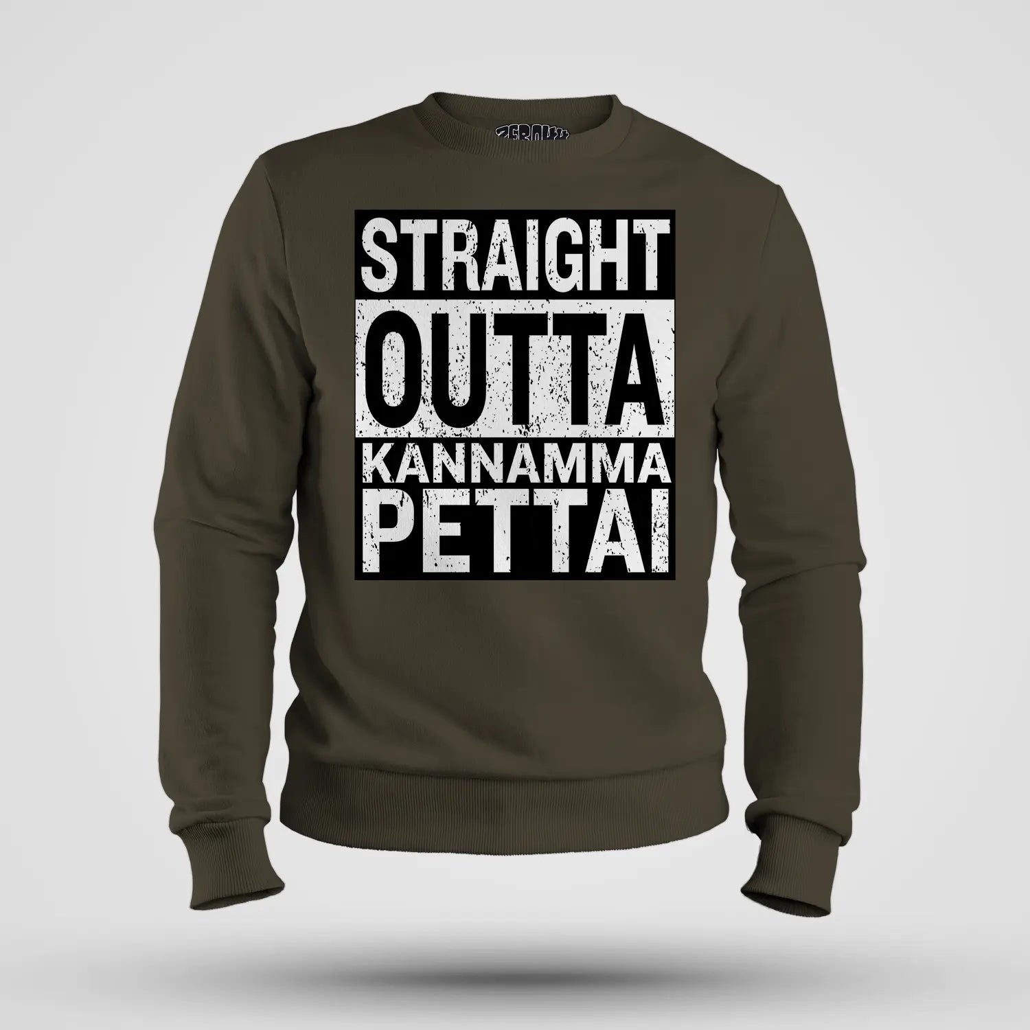 Straight Outta Kannamma Pettai Men/Unisex Sweatshirt in Olive Green Color