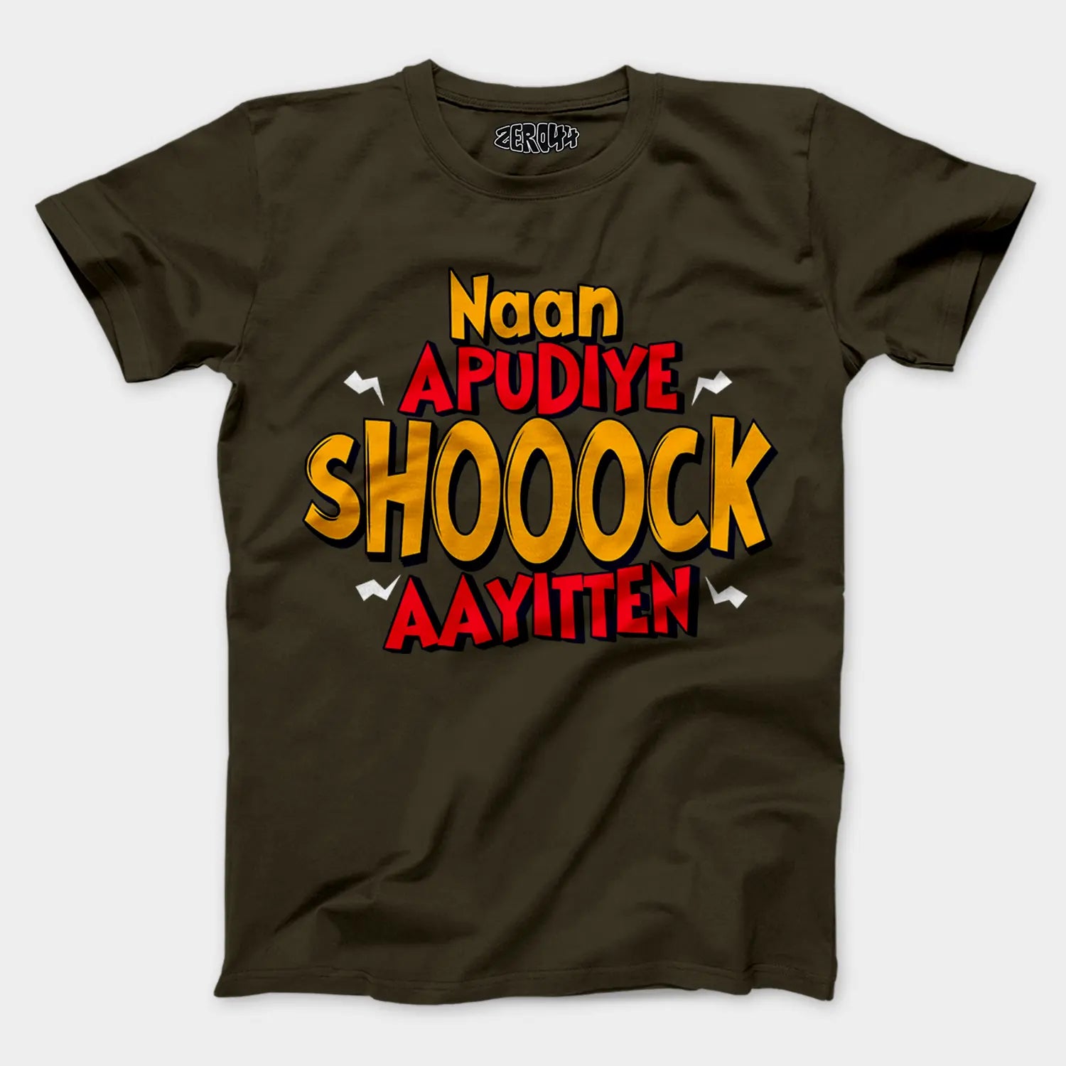 Naan Apudiye Shoooock Aayitten Men/Unisex T-Shirt in Olive Green Color