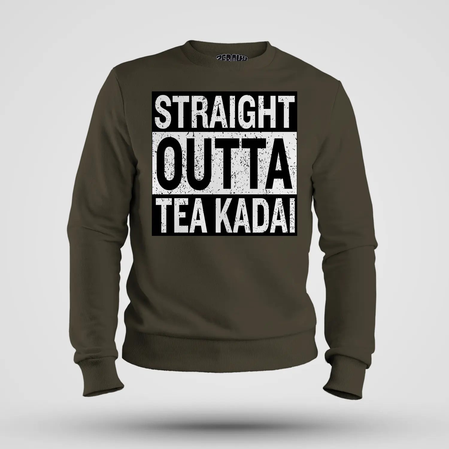 Straight Outta Tea Kadai Men/Unisex Sweatshirt in Olive Green Color