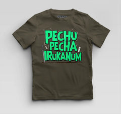 Pechu Pecha Irrukanum Boys Round Neck T-Shirt in Olive Green Color