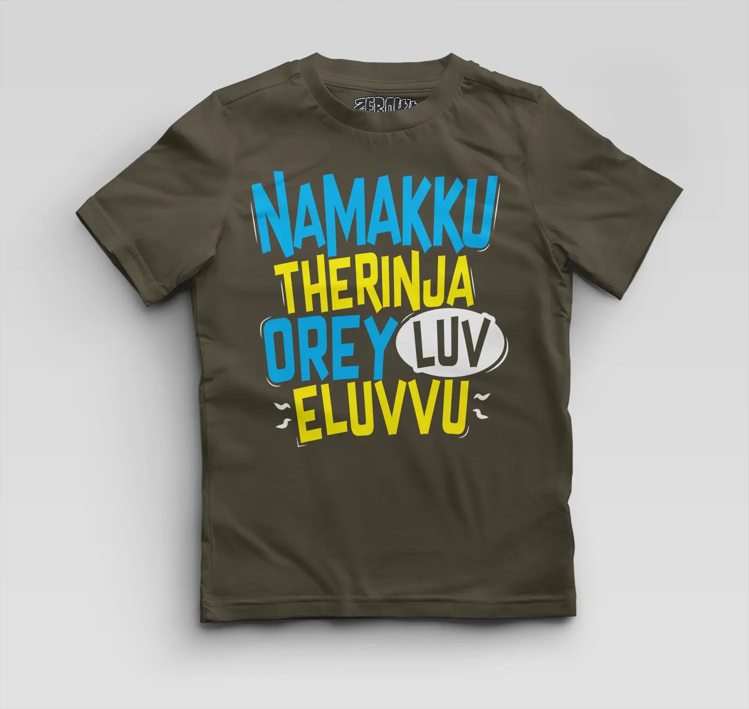 Namakku Therinja Orey Luv, Eluvvu Boys Round Neck T-Shirt in Olive Green Color