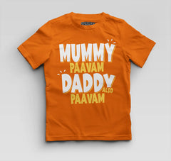 Mummy Paavam, Daddy Also Paavam Boys Round Neck T-Shirt in Orange Color