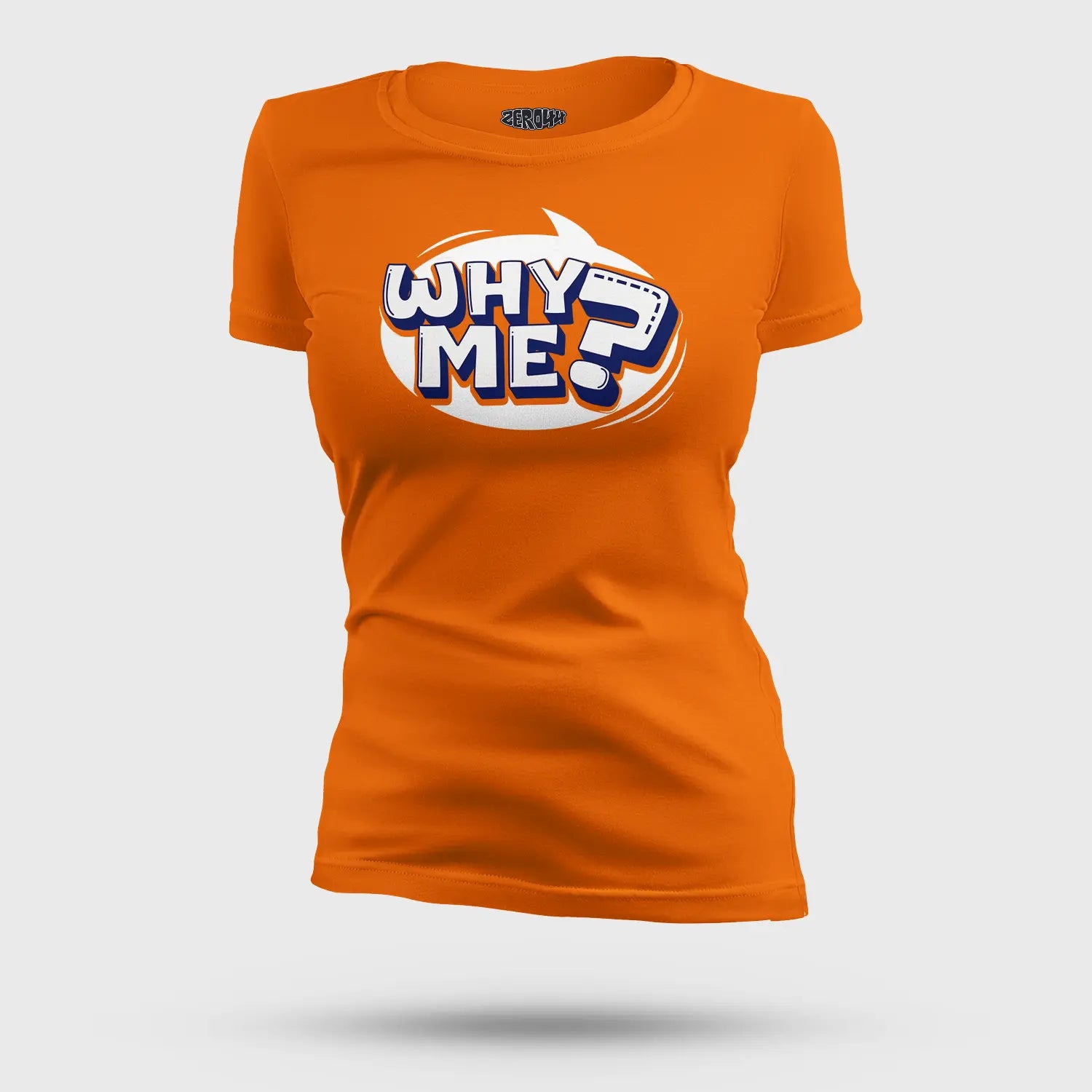Why Me? Women's T-Shirt in Orange Color