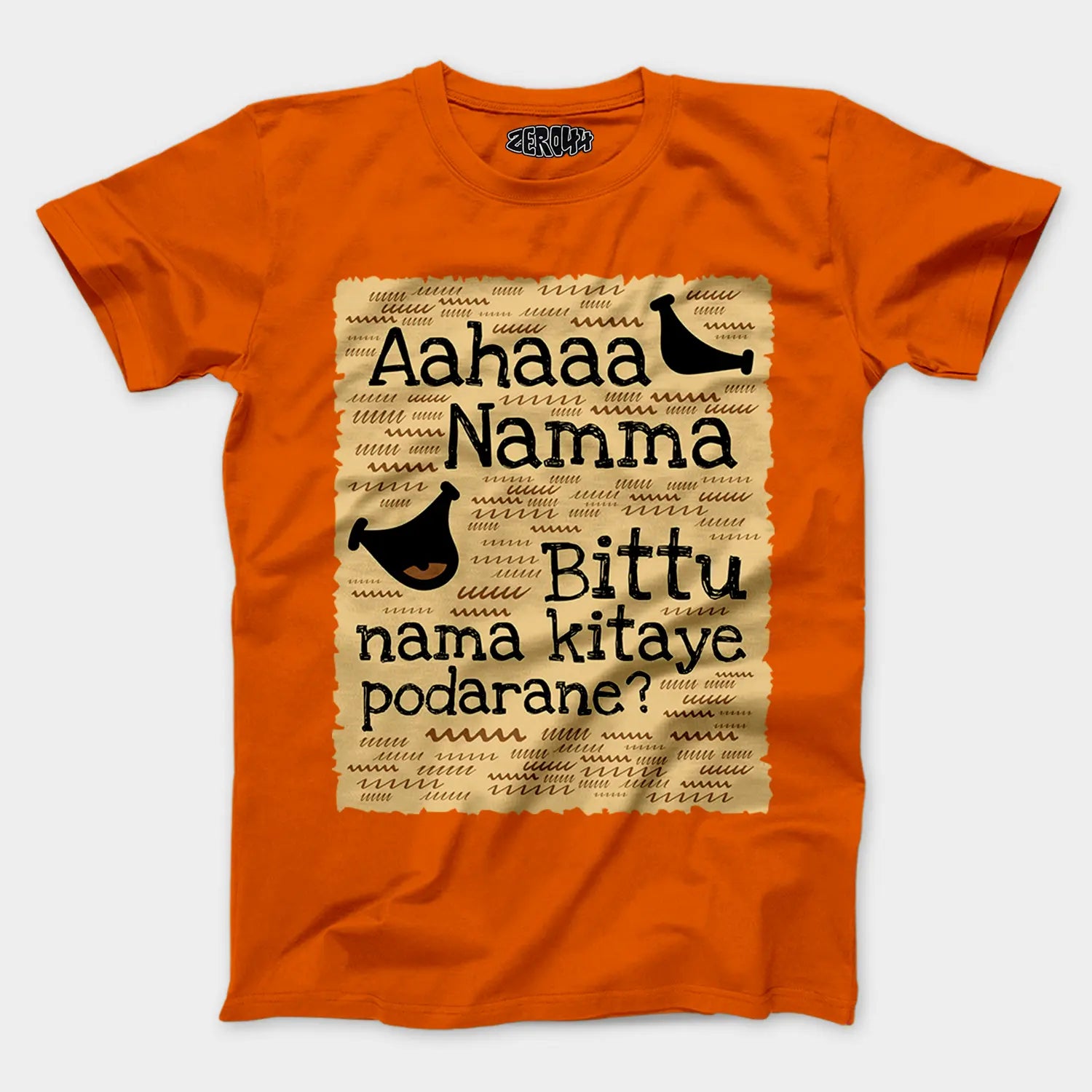 Aahaaa Namma Bittu Nama Kitaye Podarane Men/Unisex T-Shirt in Orange Color