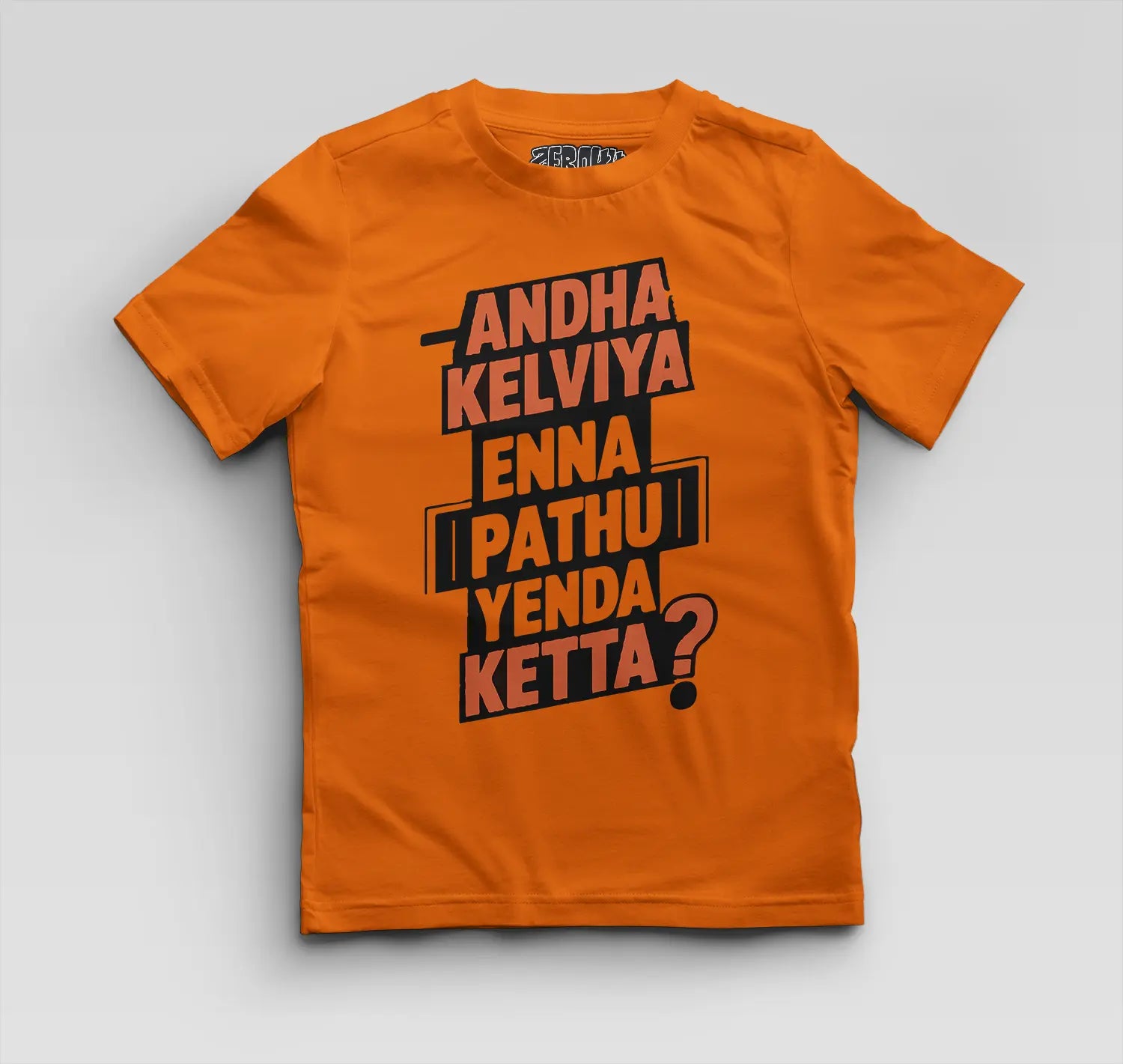 Andha Kelviya Enna Pathu Yenda Ketta Boys Round Neck T-Shirt in Orange Color