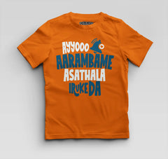 Ayyooo Aarambame Asathala Iruke Da Boys Round Neck T-Shirt in Orange Color